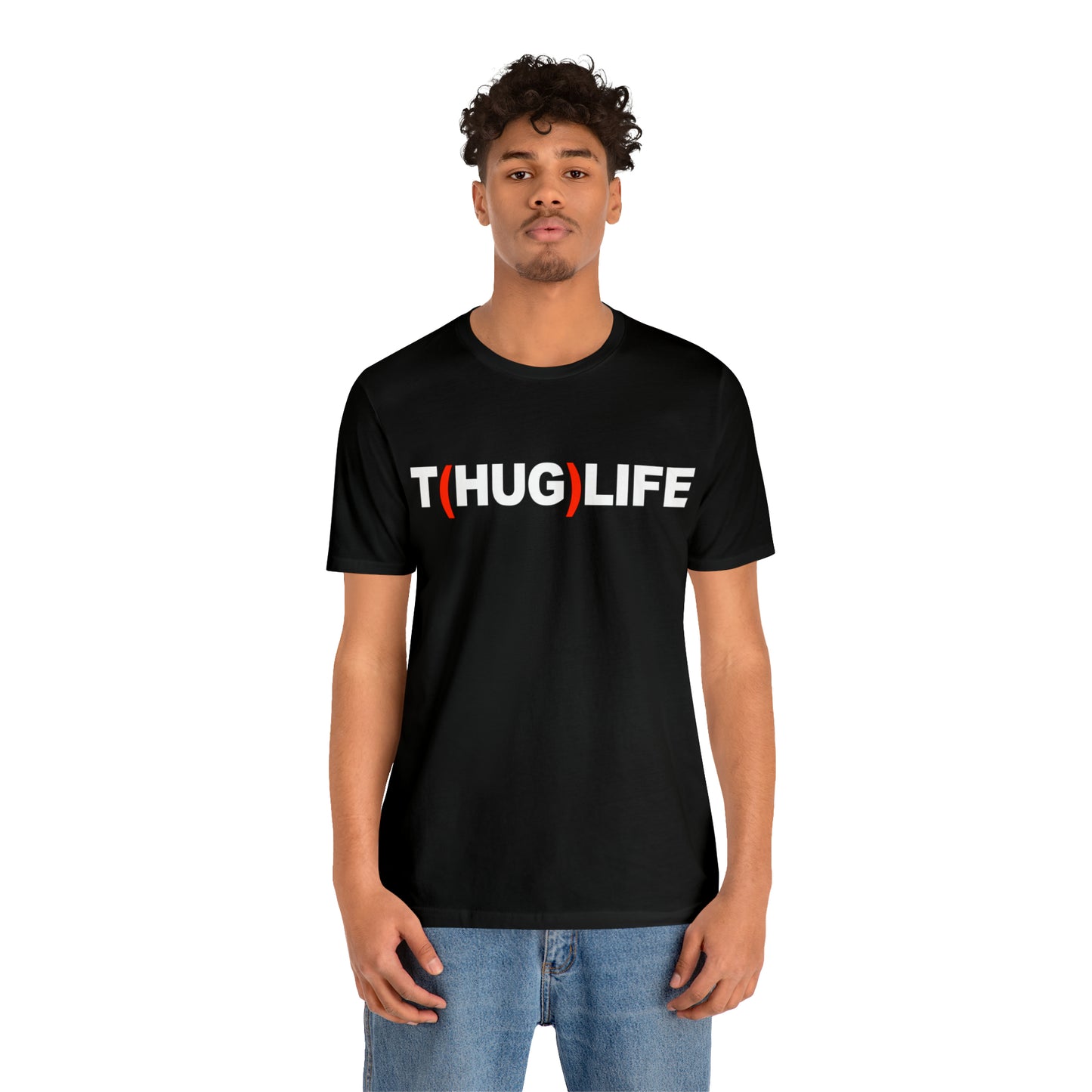 T(HUG) LIFE Unisex Jersey Short Sleeve Tee